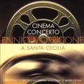 Cinema Concerto - Ennio Morricone a Sante Cecilia - Various Artists