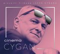 Cinema Cygan. Piosenki filmowe Jacka Cygana - Cygan Jacek, Krajewski Seweryn, Rynkowski Ryszard, Lady Pank, Markowski Grzegorz