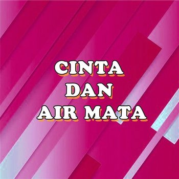 Cinta Dan Air Mata - Ida Laila & Mus Mulyadi