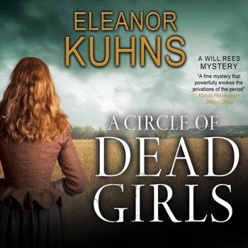 Circle of Dead Girls - Kuhns Eleanor, Berneis Susie