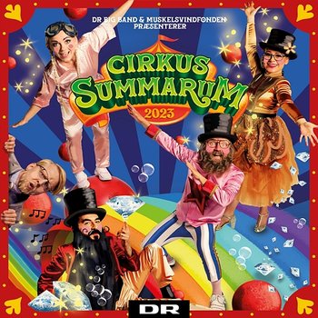 Cirkus Summarum 2023 - DR Big Band