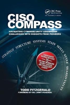 CISO Compass: Navigating Cybersecurity Leadership Challenges With ...