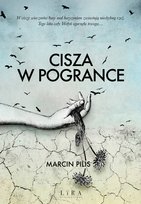 Cisza w Pogrance Pilis Marcin