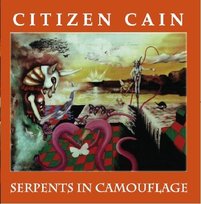 Citizen Cain - Serpents In Camouflage (2CD) Citizen Cain