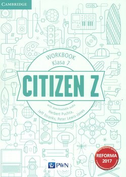 Citizen Z 7. Workbook. Szkoła podstawowa - Puchta Herbert, Stranks Jeff, Lewis-Jones Peter