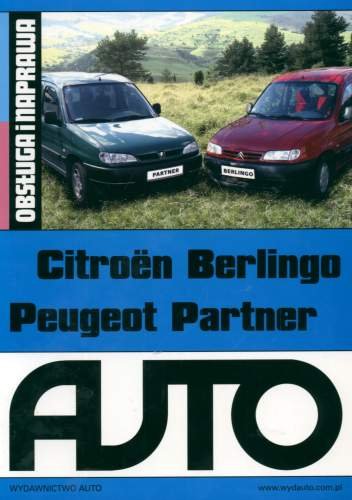 Citroen Berlingo, Peugeot Partner. Obsługa I Naprawa - Opracowanie Zbiorowe | Książka W Sklepie Empik.com
