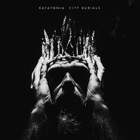 City Burials Katatonia