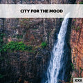 City For The Mood XXII - Various Artists
