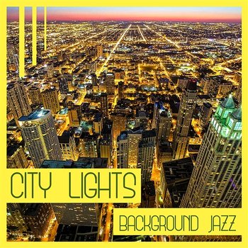 City Lights – Background Jazz: Evening Piano Bar & Dinner Party Music - Jazz Paradise Music Moment