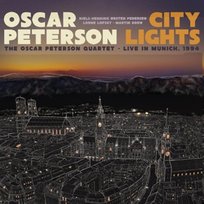 City Lights: the Oscar Peterson Quartet - Live In Munich, 1994 Peterson Oscar