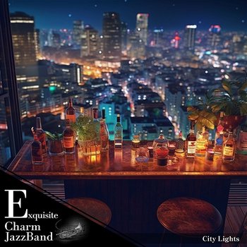 City Lights - Exquisite Charm Jazz Band