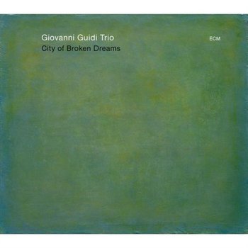 City of Broken Dreams - Guidi Giovanni