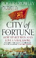 City of Fortune Crowley Roger