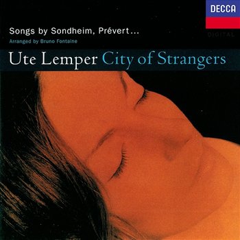 City of Strangers - Ute Lemper