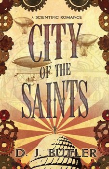 City of the Saints - Butler D. J.