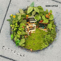 Cityfolk Son Little