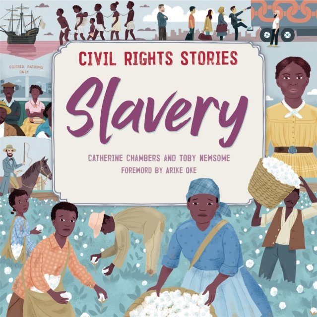 Civil Rights Stories. Slavery - Chambers Catherine | Książka W Empik