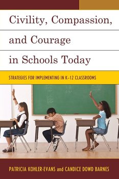 CIVILITY COMPASSION & COURAGE PB - Kohler-Evans Patricia