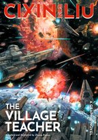 Cixin Lius The Village Teacher. A Graphic Novel Cixin Liu