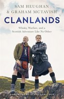 Clanlands Graham McTavish, Sam Heughan