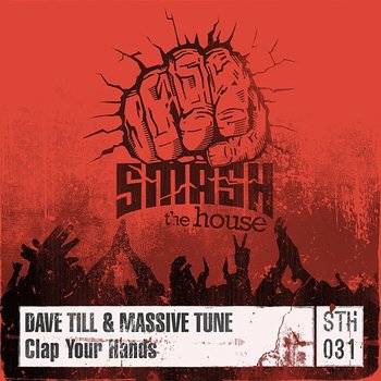 Clap Your Hands - Dave Till and Massive Tune