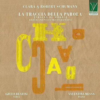Clara & Robert Schumann La Traccia Della Parola - Various Artists