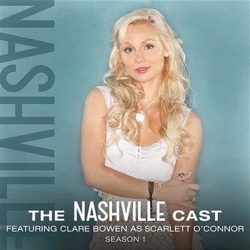 Clare Bowen As Scarlett O'Connor, Season 1 - Nashville Cast