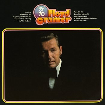 Class of '70 - Floyd Cramer