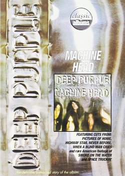 Classic Albums: Deep Purple Machine Head - Deep Purple