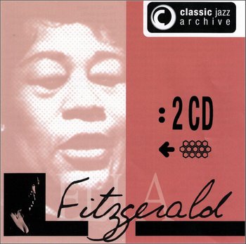 Classic Jazz Archive - Fitzgerald Ella