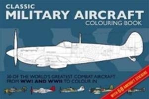 Classic Military Aircraft Colouring Book - Wilde Adam