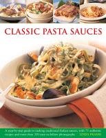 Classic Pasta Sauces Fraser Linda