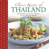 Classic Recipes of Thailand - Bastyra Judy, Johnson Becky