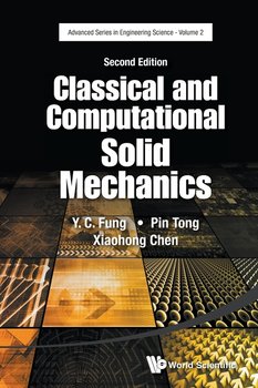 Classical and Computational Solid Mechanics - Fung Yuen-Cheng