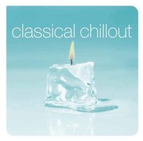 Classical Chillout Various Artists
