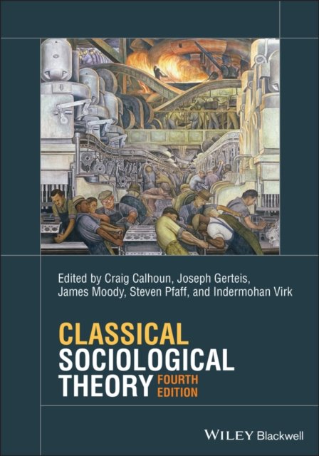 Classical Sociological Theory - C. Calhoun | Książka w Empik