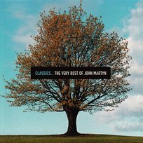 Classics...The Very Best Of John Martyn
