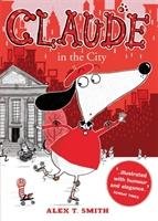 Claude in the City Smith Alex T.
