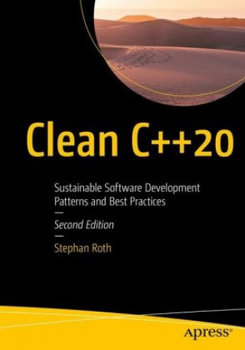 Clean C++20 - Roth Stephan