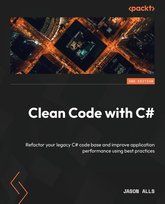 Clean Code with C# - Second Edition Alls Jason