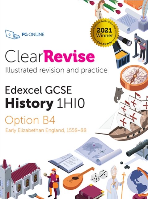 ClearRevise Edexcel GCSE History 1HI0 Early Elizabethan England ...