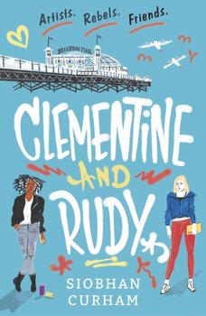Clementine and Rudy - Siobhan Curham
