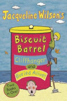 Cliffhanger and Buried Alive - Wilson Jacqueline