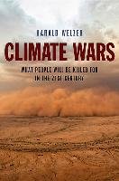 Climate Wars - Welzer Harald