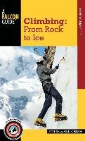 Climbing: From Rock to Ice - Fitch Nate, Funderburke Ron