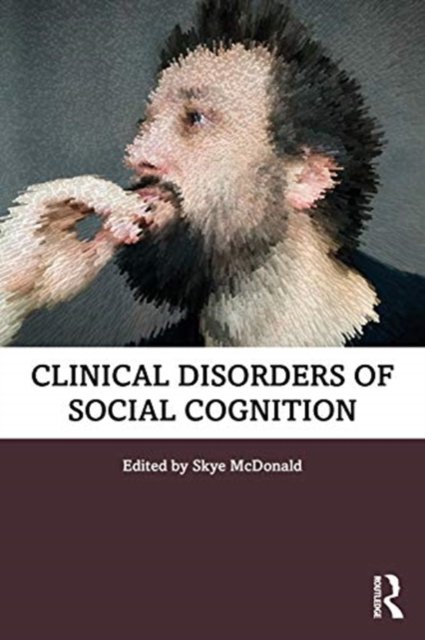 Clinical Disorders Of Social Cognition - Skye McDonald | Książka W Empik