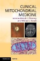 Clinical Mitochondrial Medicine - Chinnery Patrick F., Keogh Michael