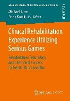 Clinical Rehabilitation Experience Utilizing Serious Games - Springer ...