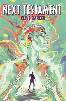 Clive Barker's Next Testament - Miller Mark Alan, Barker Clive