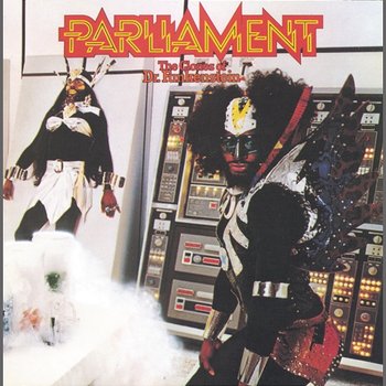 Clones Of Dr. Funkenstein - Parliament